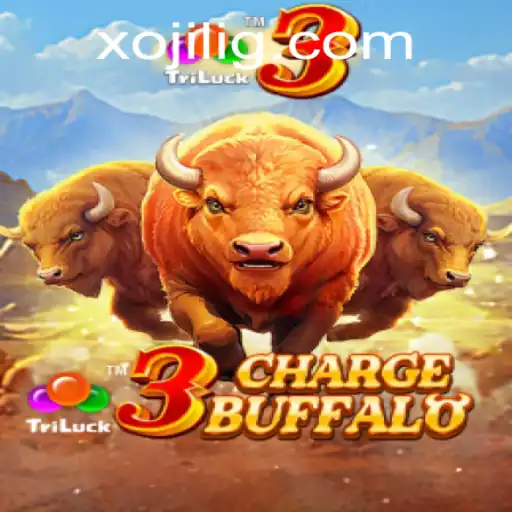 Exploring the Exciting World of 3ChargeBuffalo: A Comprehensive Guide to Gameplay and Strategies Involving 'xojili'