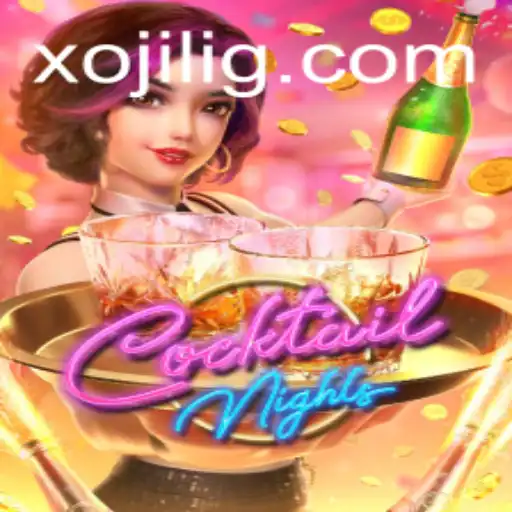 CocktailNights: A Mix of Strategy and Fun with a Twist of 'xojili'