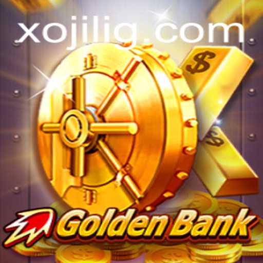 Unveiling CrazyGoldenBank: A Dive into the World of Xojili
