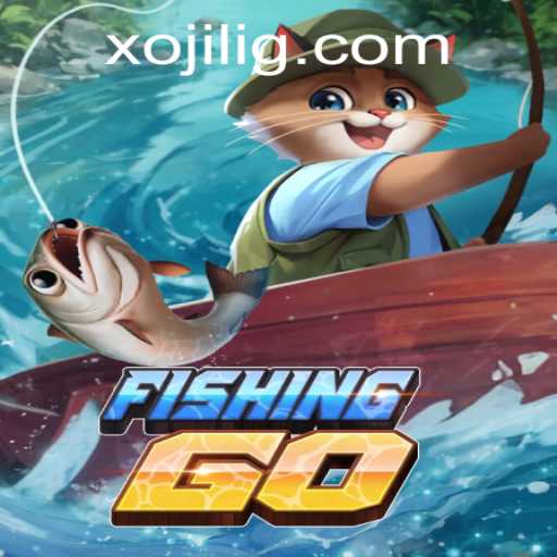 FishingGO: Dive Into the Exciting World of Virtual Fishing and Unlock the Mystery of Xojili