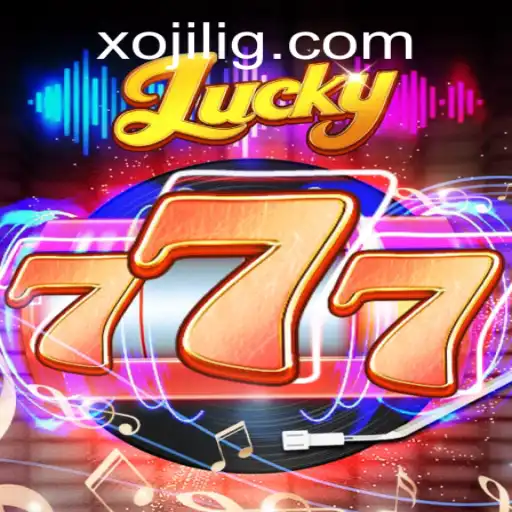 Exploring the Exciting World of Lucky777 Through Xojili