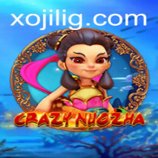 Exploring the Enchanting World of CrazyNuoZha: A Deep Dive