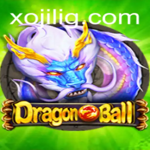 Discover the Exciting World of DragonBall: Xojili