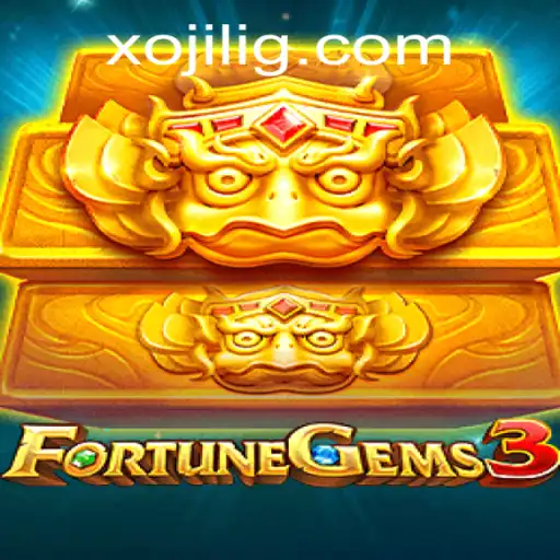 Exploring the Enchanting World of FortuneGems3: Unveiling Xojili