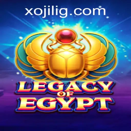 Exploring LegacyOfEgypt: A Fascinating Journey Through Ancient Times with a Twist of Xojili