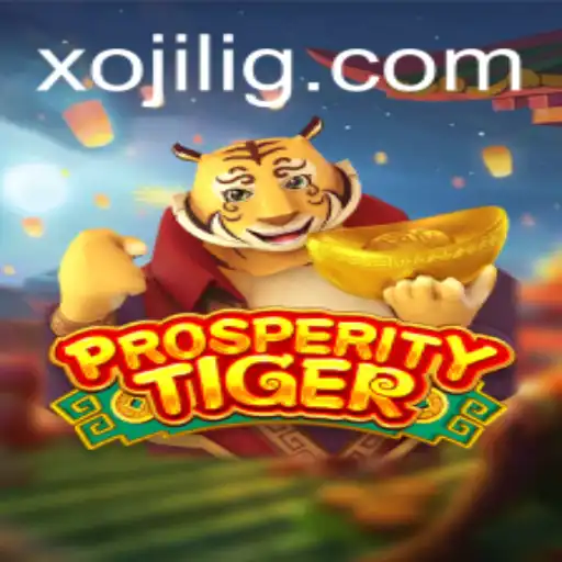 Discovering ProsperityTiger: A New Era in Gaming with Xojili