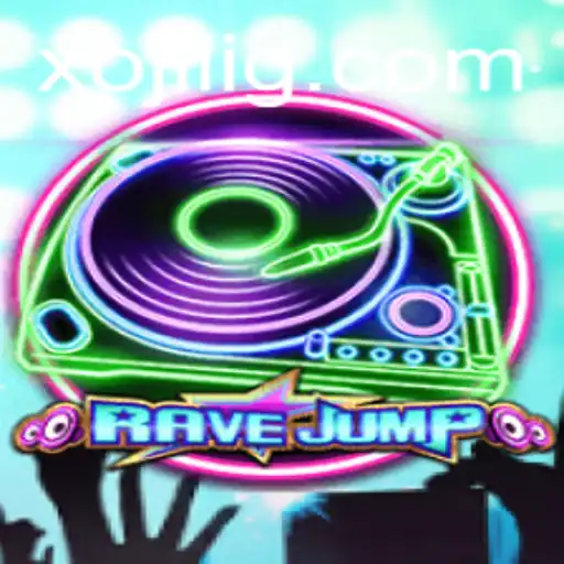 Dive into the Exciting World of RaveJump: Discover the Thrills of Xojili