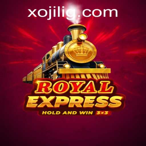 Unveiling RoyalExpress: The Thrilling World of Xojili